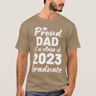 Stolzer Vater eines Absolventen der Klasse 2023 Fa T-Shirt