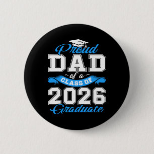 Stolzer Vater eines Absolventen des Jahrgangs 2026 Button
