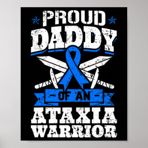 Stolzer Vater eines Ataxie-Kriegers Bewusstseinsba Poster