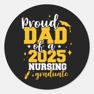 Stolzer Vater eines CL of 2025 Nurse Graduate Seni Runder Aufkleber