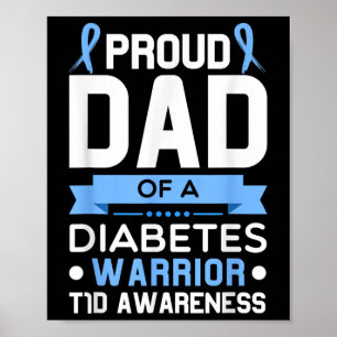 Stolzer Vater eines Diabetes-Warrior T1d-Bewusstse Poster