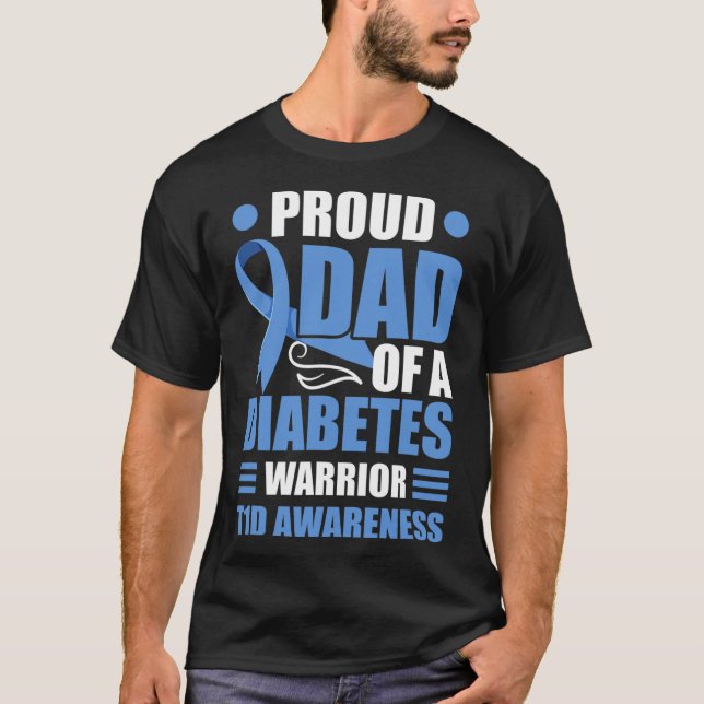 Stolzer Vater eines Diabetes-Warrior T1D-Bewusstse T-Shirt (Vorderseite)