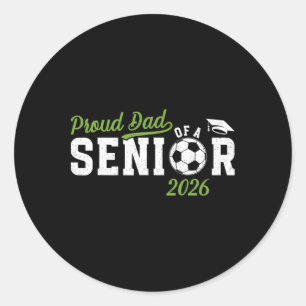 Stolzer Vater eines Fußball Seniors Dad 2026  Runder Aufkleber