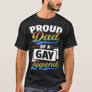 Stolzer Vater eines Gay Legend LGBTQ Pride Son Dau T-Shirt