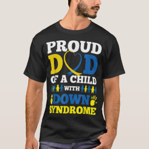 Stolzer Vater eines Kindes mit Down-Syndrom T-Shirt