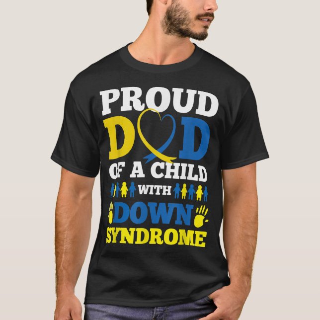 Stolzer Vater eines Kindes mit Down-Syndrom T-Shirt (Vorderseite)