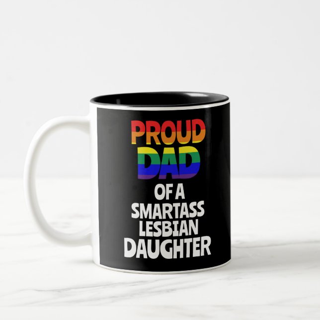 Stolzer Vater eines lesbischen Tochter-Geschenks Zweifarbige Tasse (Links)