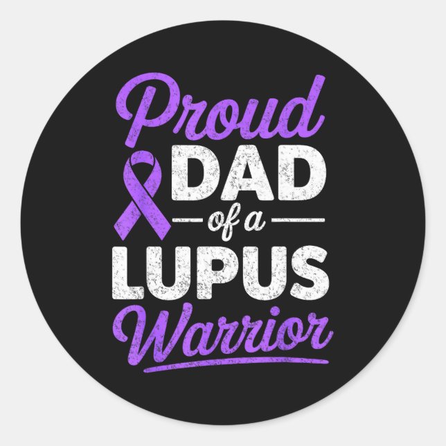 stolzer Vater eines Lupus-Kriegers SLE-Kämpfer-Bew Runder Aufkleber (Vorderseite)