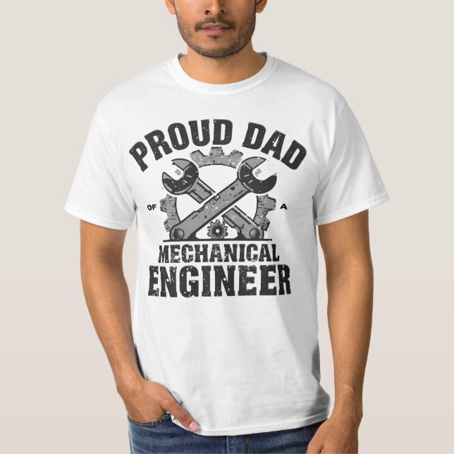 Stolzer Vater eines Maschineningenieurs T-Shirt (Vorderseite)