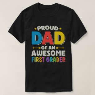 Stolzer Vater eines Phantastischen ersten Grades T-Shirt