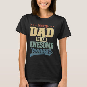 Stolzer Vater eines Phantastischen Teenage Funny R T-Shirt