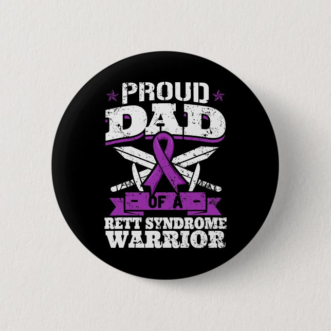 Stolzer Vater eines Rett-Syndrom Krieger-RT-Bewuss Button (Vorderseite)