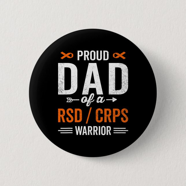 Stolzer Vater eines RSD-CRPS-Kriegers Überlebender Button (Vorderseite)