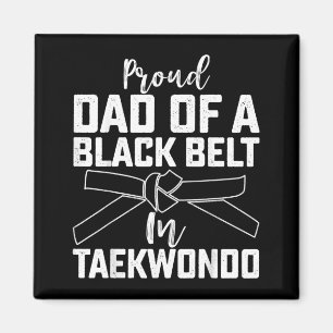 Stolzer Vater eines schwarzen Gürtels in Taekwondo Magnet