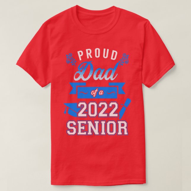 Stolzer Vater eines Senior 2022 8 T-Shirt (Design vorne)