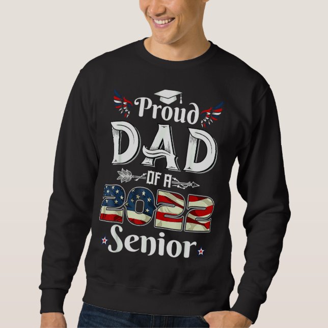 Stolzer Vater eines Senior School Abschluss Ameri  Sweatshirt (Vorderseite)