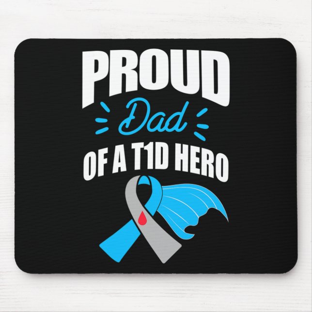 Stolzer Vater eines T1d Hero Typ 1 Diabetes Vater  Mousepad (Vorne)