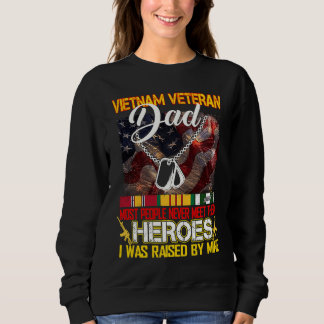 Stolzer Vater eines vietnamesischen Veteranen mein Sweatshirt