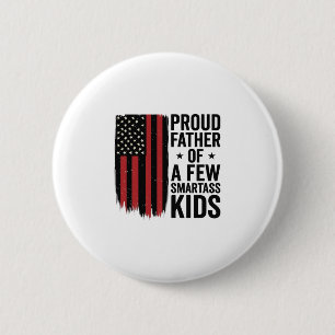 Stolzer Vater einiger frecher Kinder Patriotisches Button