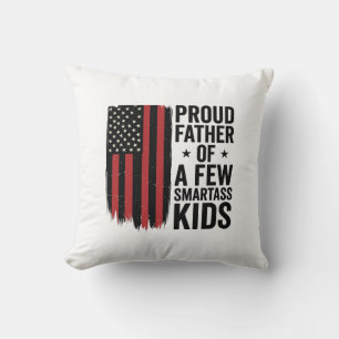 Stolzer Vater einiger frecher Kinder Patriotisches Kissen