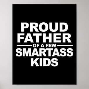 Stolzer Vater von ein paar klugen Kindern Poster