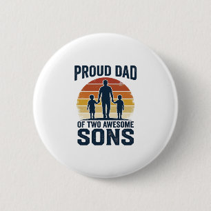 Stolzer Vater von zwei großartigen Söhnen Vintage- Button