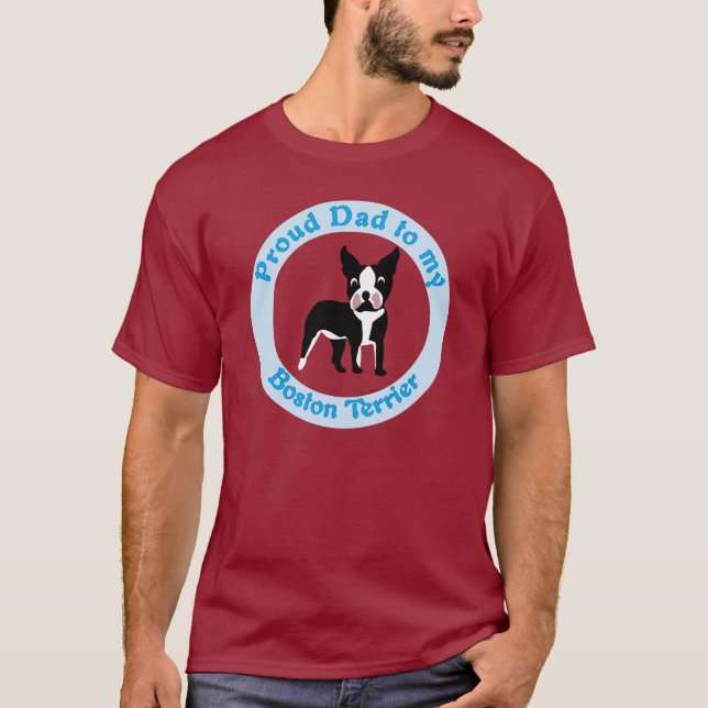 Stolzer Vater zu Boston Terrier T-Shirt (Vorderseite)