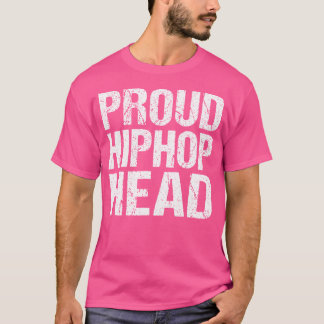Stolzes Angesagt-Hop-Kopf - Hip Hop Rap Lover T-Shirt
