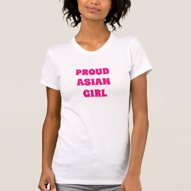 Stolzes Asienmädchen, T - Shirt (Vorderseite)