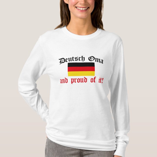 Stolzes Deutsch Oma T-Shirt (Vorderseite)
