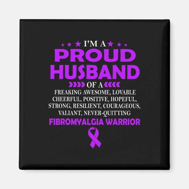 Stolzes Ehemann Fibromyalgie Krieger T Magnet (Vorne)