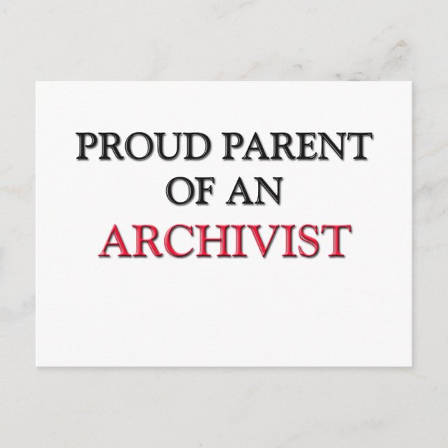 Stolzes Eltern eines ARCHIVISTEN Postkarte (Vorderseite)