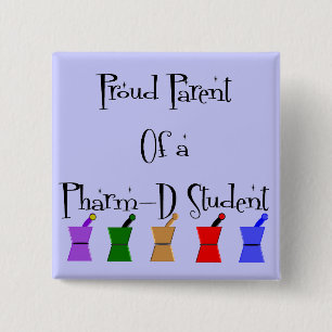 Stolzes Elternteil von ein PharmD Button
