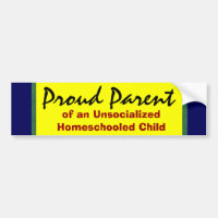 Stolzes Elternteil von Unsocialized Homeschooler
