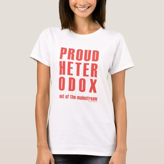 Stolzes Heterodox T-Shirt (Vorderseite)