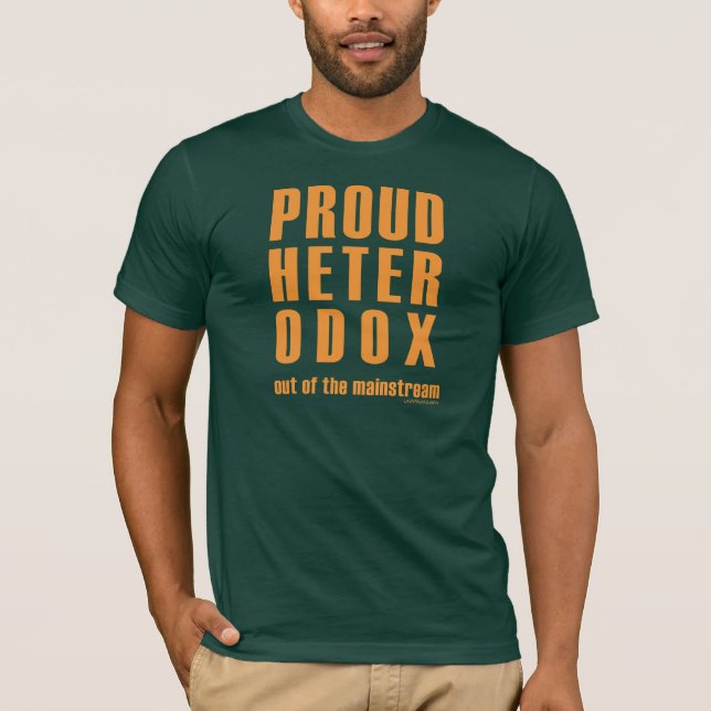 Stolzes Heterodox T-Shirt (Vorderseite)