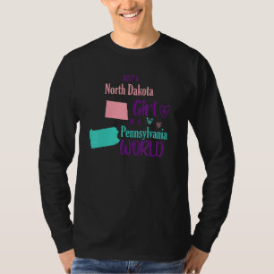 Stolzes Mädchen Nur ein Mädchen aus North Dakota i T-Shirt