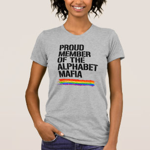 Stolzes Mitglied der Alphabet-Mafia T-Shirt