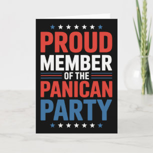 Stolzes Mitglied der Panican Party Anti Trump  Karte
