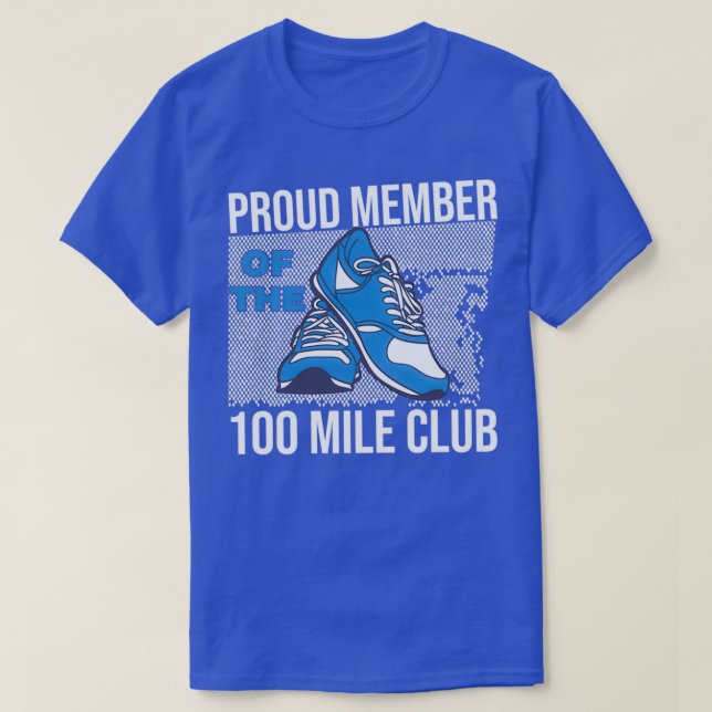 Stolzes Mitglied des 100 Mile Club Ultra Run Trail T-Shirt (Design vorne)
