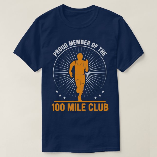 Stolzes Mitglied des 100 Mile Club Ultra Run Trail T-Shirt (Design vorne)