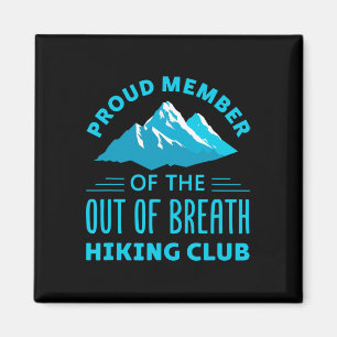 Stolzes Mitglied des Außer-Atem-Wanderclubs  Magnet