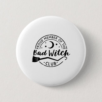 Stolzes Mitglied des Byd Witch Club Funny Hallowee Button