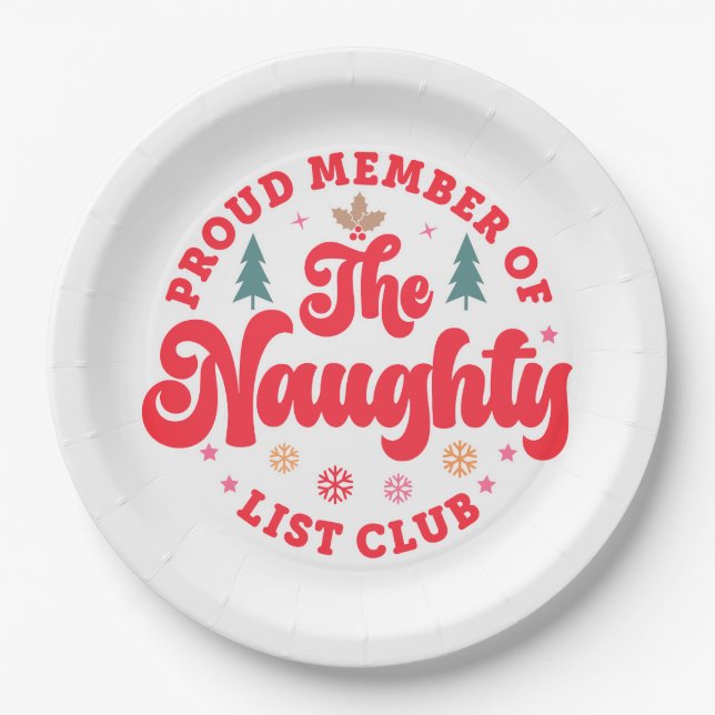 Stolzes Mitglied des Naughty List Club Weihnachten Pappteller (Vorderseite)