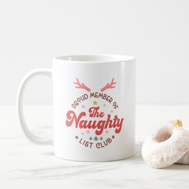 Stolzes Mitglied des naughty list Clubs Weihnachte Kaffeetasse (Mit Donut)
