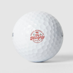 Stolzes Mitglied des Naughty Pickleball Clubs Golfball