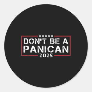 Stolzes Mitglied des Panican Party Men Women Anti  Runder Aufkleber