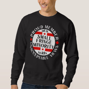 Stolzes Mitglied einer kleinen Minderheit in Randg Sweatshirt