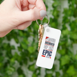 Stolzes Mitglied eines Epic Team Work Office Schlüsselanhänger