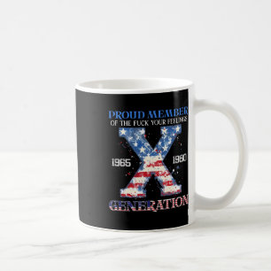 Stolzes Mitglied Ihrer Gefühle Gen X US 4. Kaffeetasse